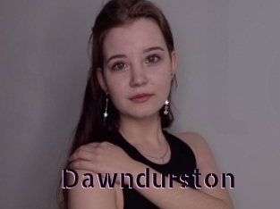 Dawndurston