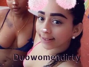 Duowomendirty