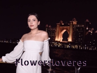 Flowersloveres