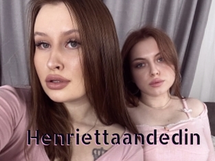 Henriettaandedin