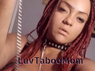 LuvTabooMom