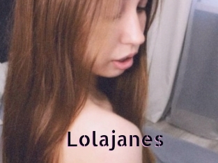 Lolajanes