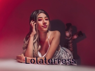 Lolatorress