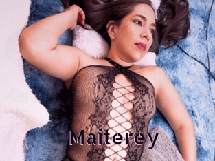 Maiterey
