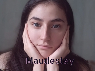 Maudestey