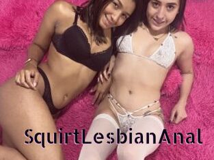 SquirtLesbianAnal