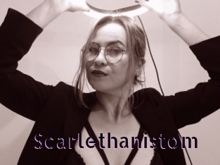 Scarlethanistom