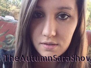 TheAutumnSaraShow