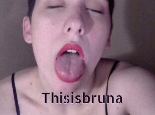 Thisisbruna