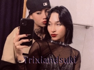 Trixiandsuki